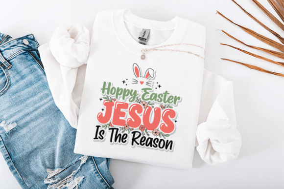 Hoppy Easter Jesus is the Reason T-Shirt Designs