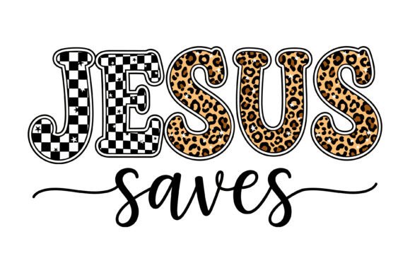 Jesus Saves Leopard Checker Script SVG T-Shirt Designs
