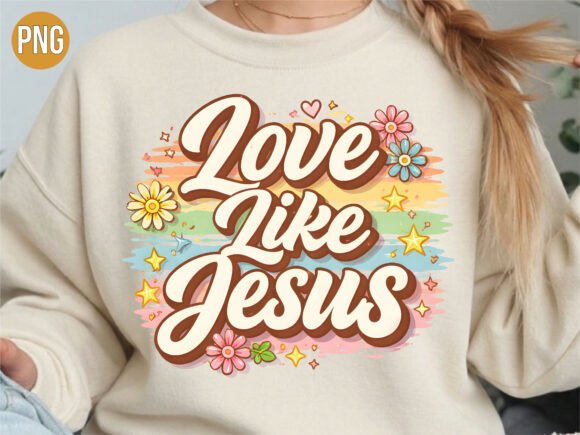 Love Like Jesus Groovy PNG for T-Shirt Designs