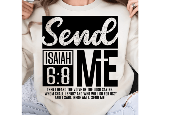 Send Me SVG, Jesus SVG, Bible SVG T-Shirt Designs