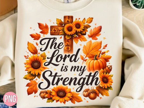 The Lord is My Strength Christian PNG